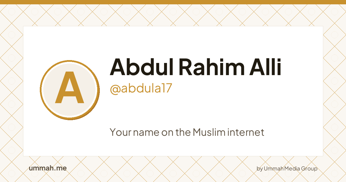 Share card preview for ummah.me/abdula17
