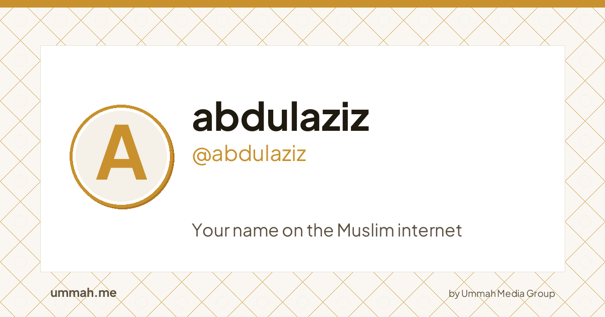 Share card preview for ummah.me/abdulaziz