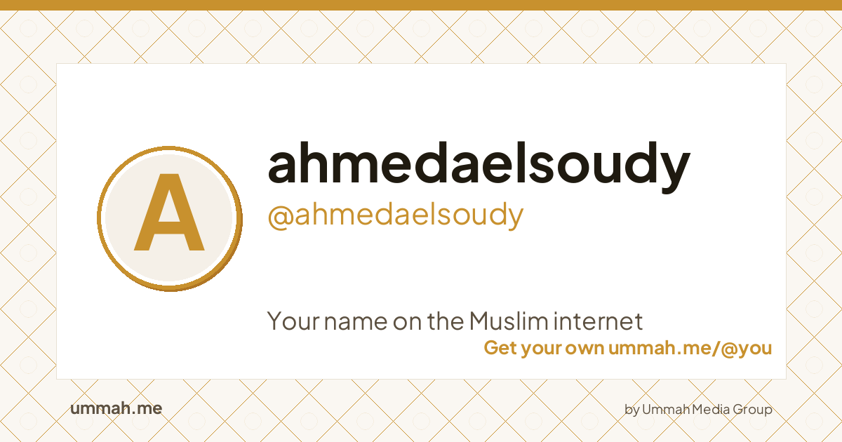 Share card preview for ummah.me/ahmedaelsoudy