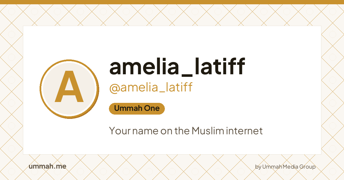 Share card preview for ummah.me/amelia_latiff