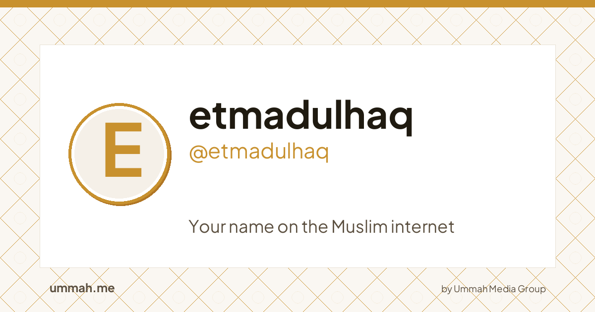 Share card preview for ummah.me/etmadulhaq
