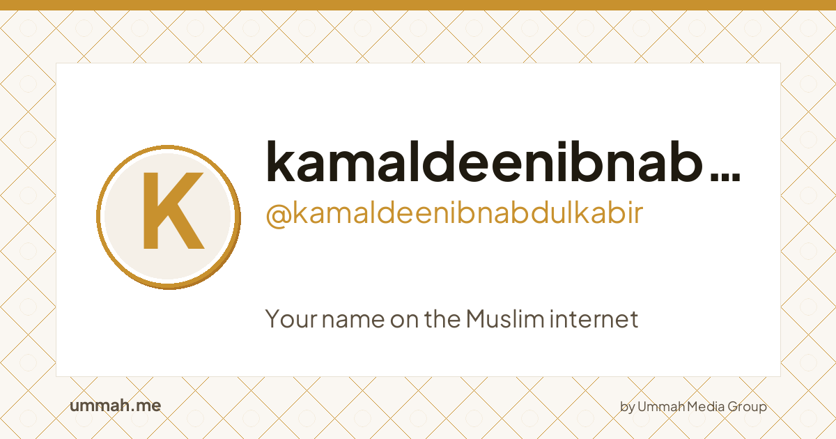 Share card preview for ummah.me/kamaldeenibnabdulkabir