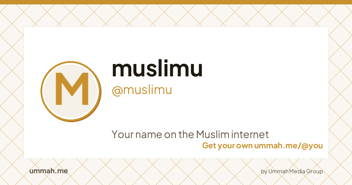 Share card preview for ummah.me/muslimu