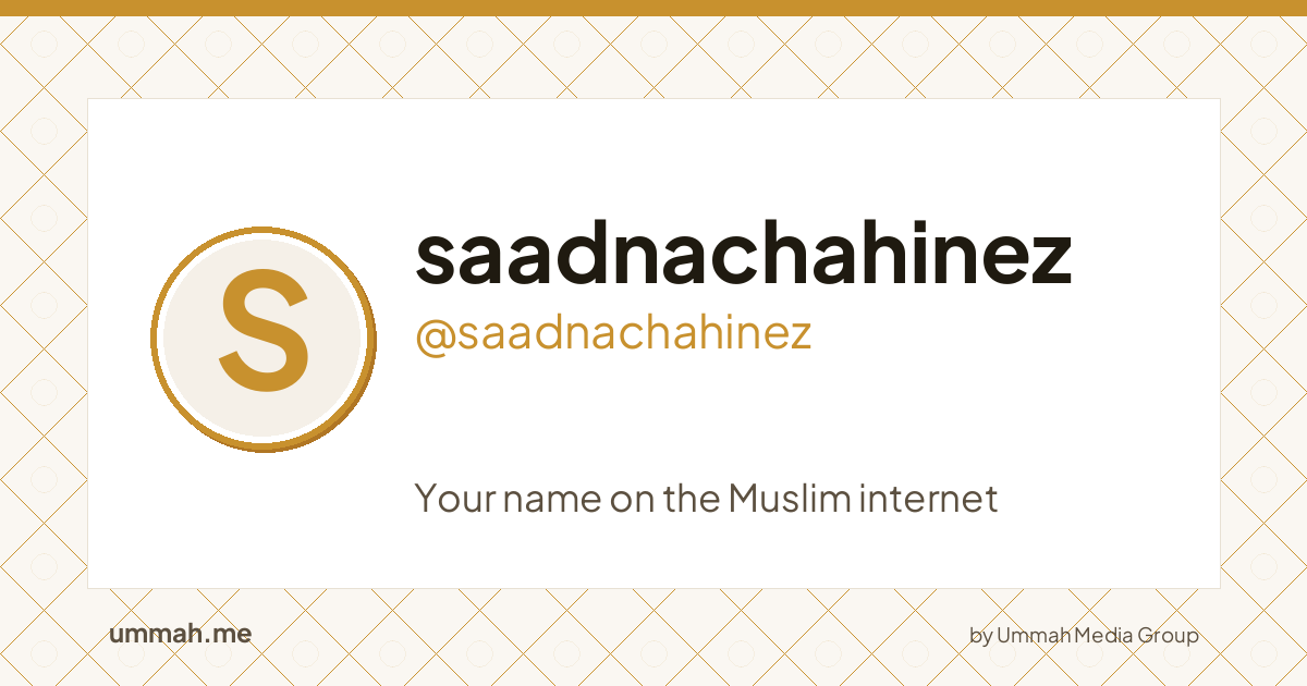 Share card preview for ummah.me/saadnachahinez