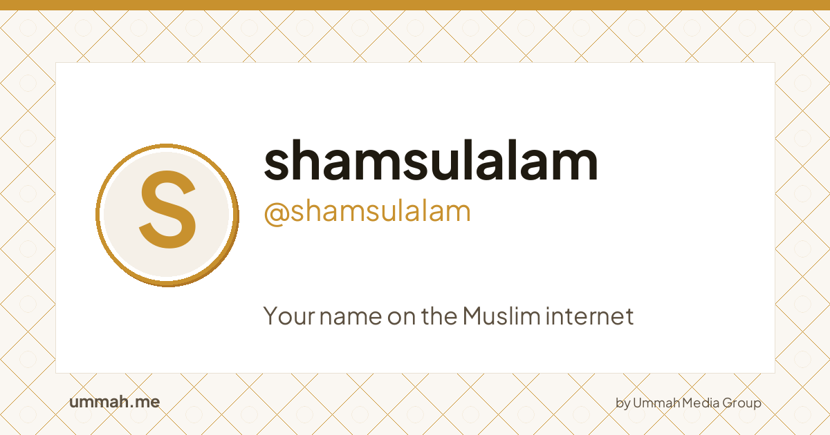 Share card preview for ummah.me/shamsulalam
