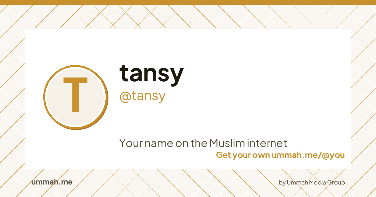 Share card preview for ummah.me/tansy