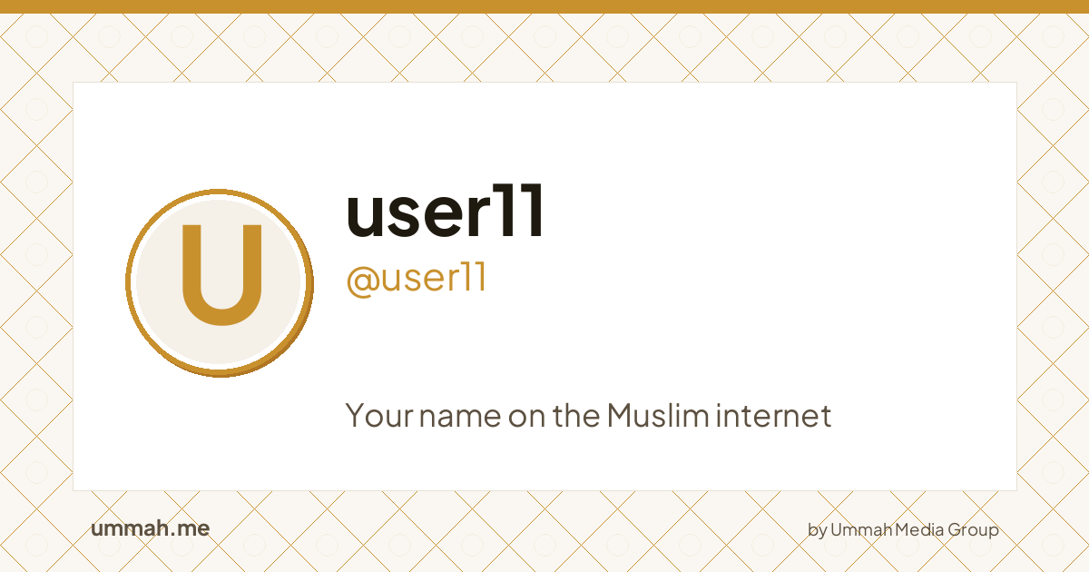 Share card preview for ummah.me/user11
