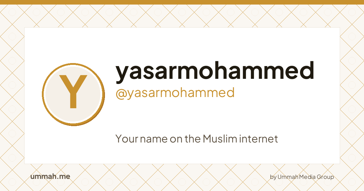 Share card preview for ummah.me/yasarmohammed
