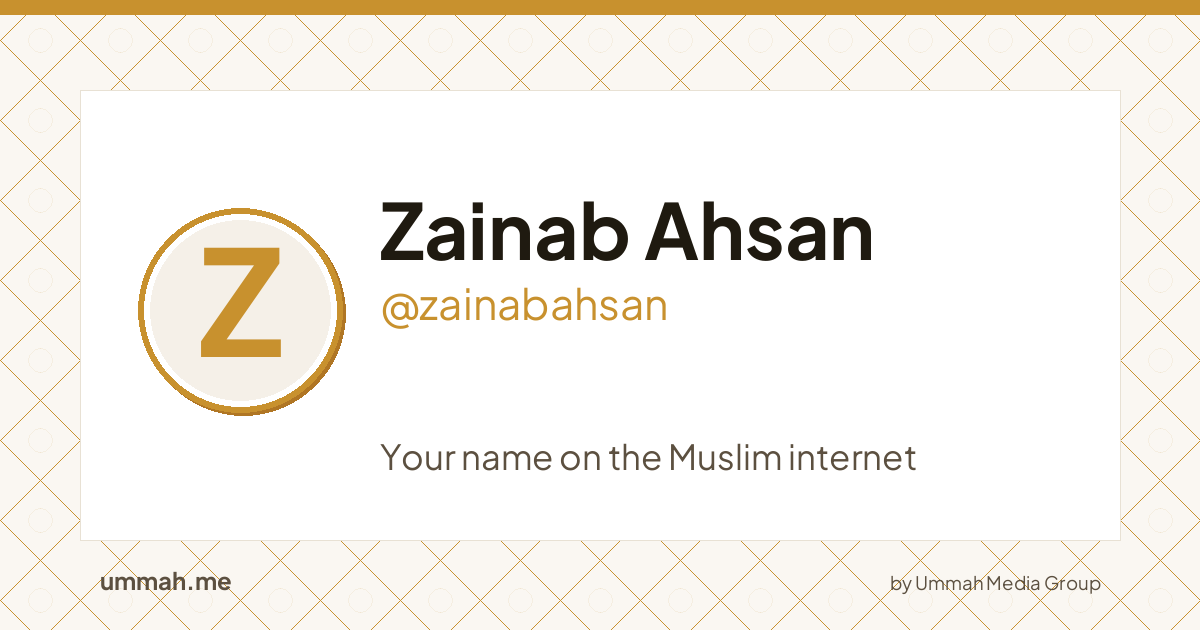 Share card preview for ummah.me/zainabahsan